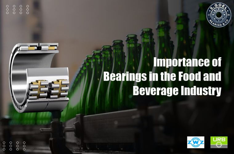 bearing-importance-in-food-beverage-industry